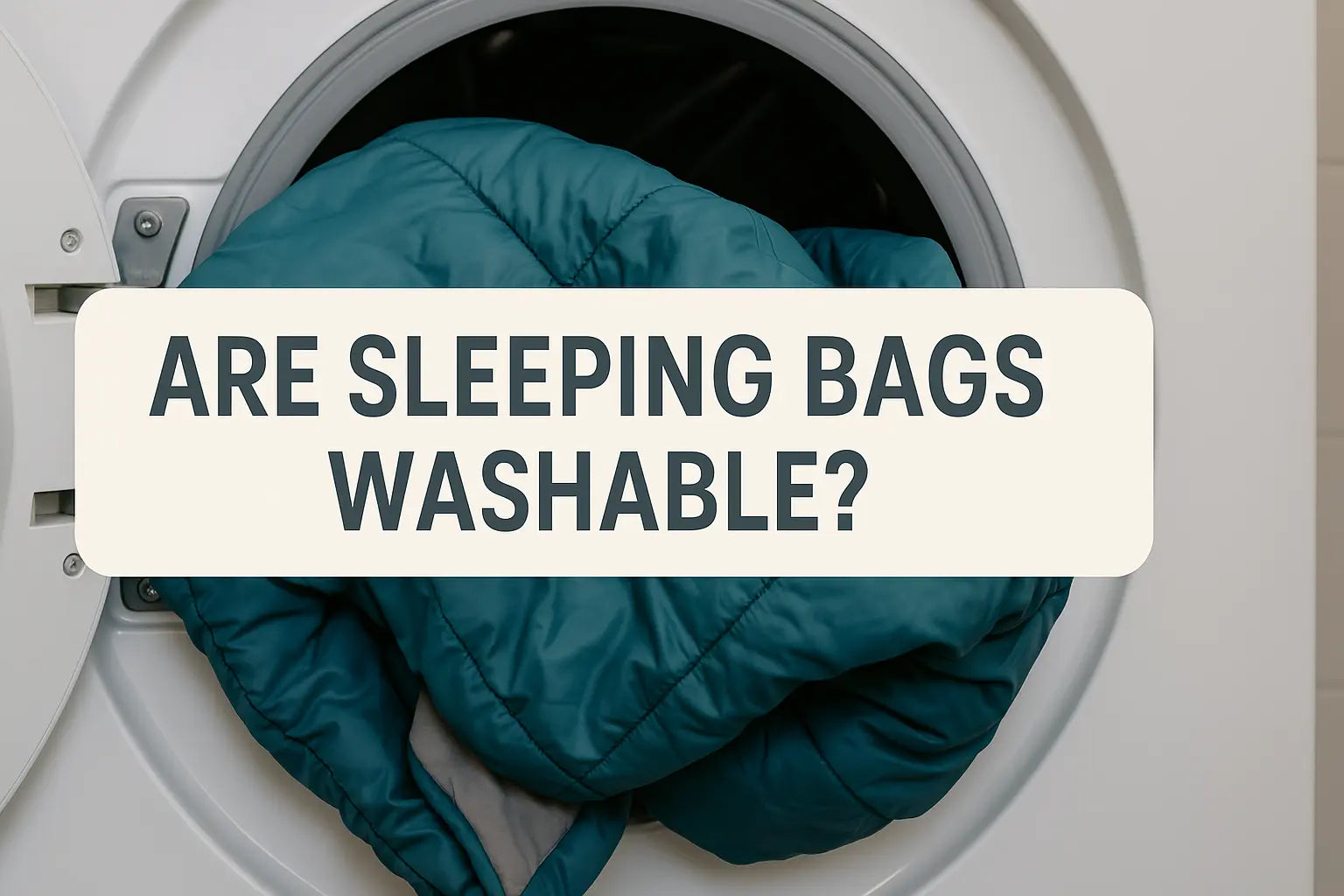 Are Sleeping Bags Washable? A Complete Guide to Cleaning Your Outdoor Sleep Gear